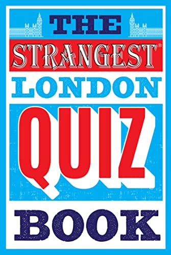 The Strangest London Quiz Book (Paperback)