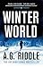Winter World (The Long Winter)