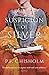 A Suspicion of Silver by P F Chisholm