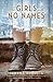 The Girls with No Names