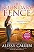The Boundary Fence/The Boun...