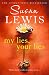 My Lies, Your Lies