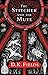 The Stitcher and the Mute (Tales of Fenest)