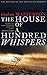 TheHouseofaHundredWhispers