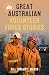 Great Australian Volunteer Firies Stories by Bill 'Swampy' Marsh
