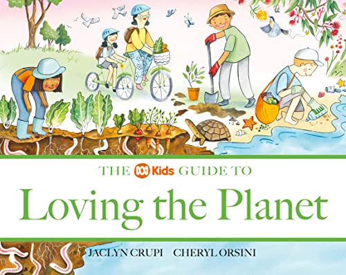 The ABC Kids Guide to Loving the Planet (Hardcover)