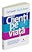 Clienti pe viata: Cum sa transformi acel cumparator ocazional intr-un client pe viata