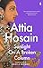 Sunlight on a Broken Column by Attia Hosain