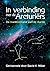 In verbinding met de Arcturiërs. De transformatie van de Aarde. by David K. Miller