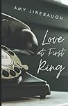 Love At First Ring by Amy Linebaugh