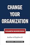Change Your Organization