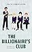 The Billionaire's Club