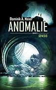 Anomalie: Genesis