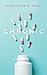 Chronic by Christine M. Rich