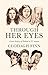 Through Her Eyes: A New History of Ireland in 21 Women