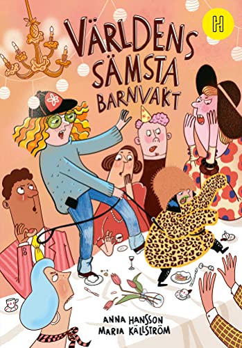 Världens sämsta barnvakt (Hardcover)