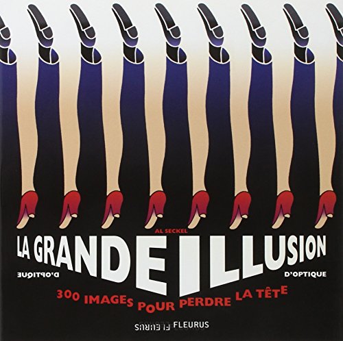 La grande illusion d’optique (Paperback)