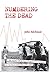 Numbering the Dead by John Aitchison