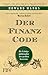 Der Finanz-Code: Die Erfolgsphilosophie des großen Investors