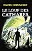 Le loup des cathares by Daniel Hernandez