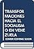 Las transformaciones hacia ...