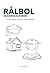 Rålbøl: kit de survie de l'étudiant