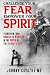 Challenge Your Fear, Empower Your Spirit (Authentic Self Seri... by Johnny Cavazos