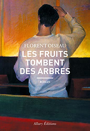 Les fruits tombent des arbres (Hardcover)