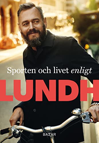 Sporten och livet enligt Lundh (Mass Market Paperback)