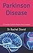 Parkinson Disease: A Comple...