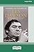 The Trials and Triumphs of Les Dawson by Louis Barfe