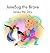 JuneBug the Brave by Tracey Rose