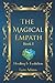 The Magical Empath: Book I - Healing & Evolution