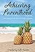 Achieving Parenthood: The S...