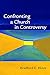 Confronting a Church in Controversy