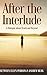 After The Interlude - A Dia...