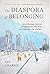 The Diaspora of Belonging: Gentrification, Systems of Oppression, and Why Our Cities Are Out of Place