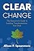 CLEAR Change by Alison P Spoonmore