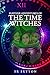 Further Adventures of the Time Witches by Stephen Robert Sutton