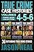 True Crime Case Histories Volumes 4-6 by Jason Neal