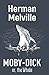MOBY-DICK OR, THE WHALE