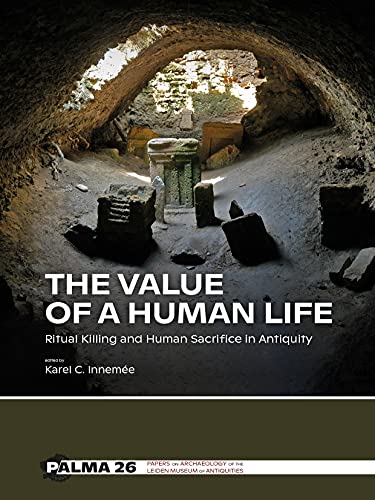 The Value of a Human Life: Ritual Killing and Human Sacrifice in Antiquity (PALMA)