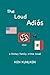 The Loud Adios (Hickey Family crime novels)