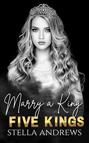 Marry a King (Five Kings #6)