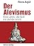 Der Alevismus: Eine Lehre, die Gott ins Verhör nimmt