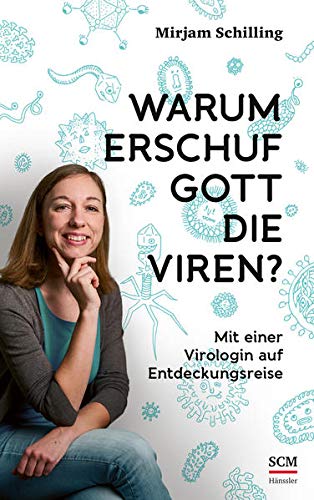 Warum erschuf Gott die Viren? (Paperback)