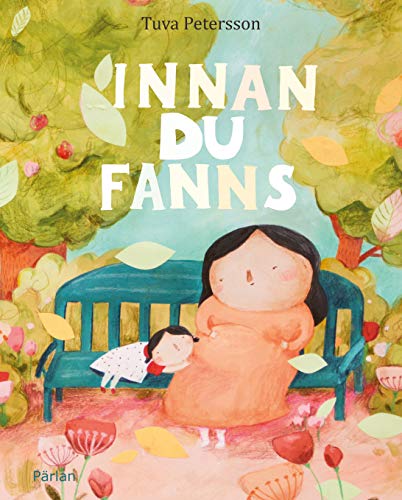 Innan du fanns (Hardcover)