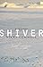 Shiver