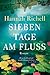 Sieben Tage am Fluss by Hannah Richell