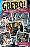 Grebo! The Loud a...